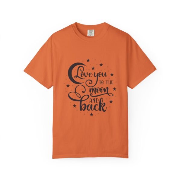 Love You to the Moon and Back Unisex T-Shirt | Cute Gift for Him/Her, Relaxed Fit Tee, Relationship Gift, Gift for Parents, Couple's Shirt - Image 17