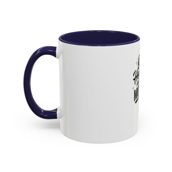 RML Oh Honey, I Am That Mom Accent Coffee Mug – Cute Gift for Moms, Funny Coffee Mug, Mother's Day Gift, Unique Cup, Stylish Drinkware - Image 11