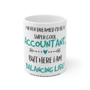 Super Cool Accountant Mug – Perfect Gift for Accountants, Office Humor, Inspirational Coffee Cup, Birthday Gift, Work From Home