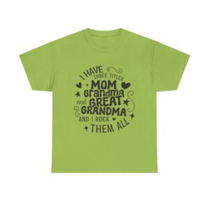 RML I Have Three Titles Tee, Funny Grandma Tee, Mom and Great Grandma Shirt, Mother’s Day Gift, Family T-Shirt, Unisex Cotton Tee