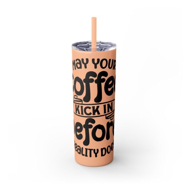 Coffee Kick-In Skinny Tumbler, 20oz | Motivational Drinkware for Daily Boost, Gifts for Coffee Lovers, Travel Mug, Unique Drink [...] - Image 14