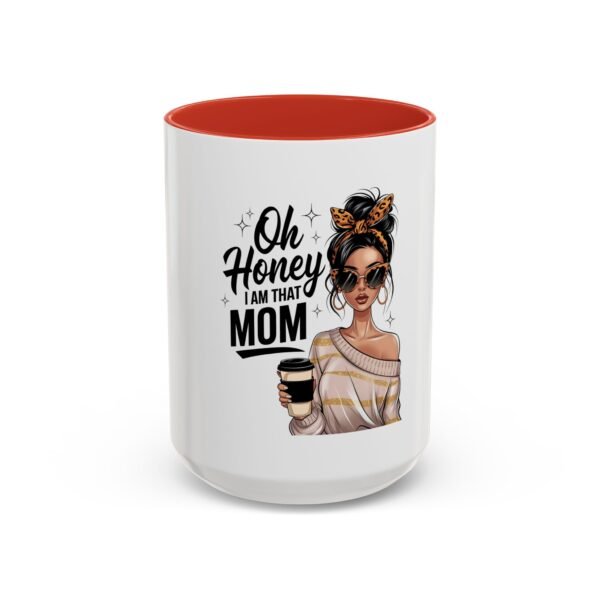 RML Oh Honey, I Am That Mom Accent Coffee Mug – Cute Gift for Moms, Funny Coffee Mug, Mother's Day Gift, Unique Cup, Stylish Drinkware - Image 30