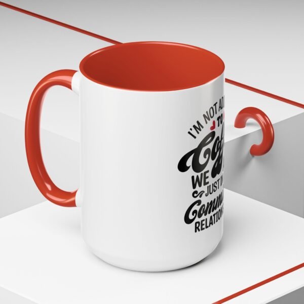 Coffee Lovers Mug, Committed Relationship Coffee Cup, Funny Gift for Her, Office Coffee Mug, Gift for Coffee Enthusiasts - Image 32