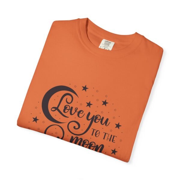 Love You to the Moon and Back Unisex T-Shirt | Cute Gift for Him/Her, Relaxed Fit Tee, Relationship Gift, Gift for Parents, Couple's Shirt - Image 19