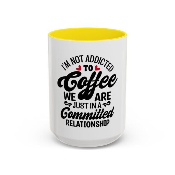 Coffee Lovers Mug, Committed Relationship Coffee Cup, Funny Gift for Her, Office Coffee Mug, Gift for Coffee Enthusiasts - Image 62