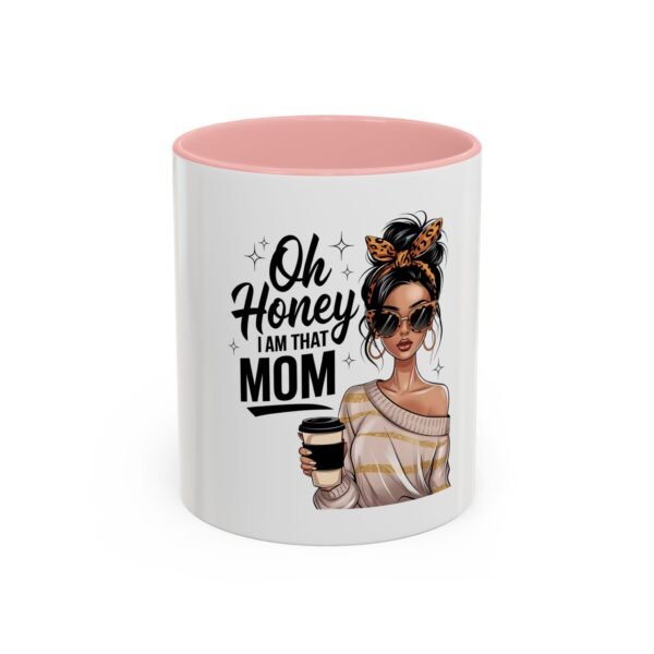 RML Oh Honey, I Am That Mom Accent Coffee Mug – Cute Gift for Moms, Funny Coffee Mug, Mother's Day Gift, Unique Cup, Stylish Drinkware - Image 13