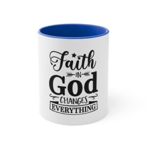 Faith in God Accent Mug – Inspirational Cup for Morning Coffee, Gifts for Believers, Christian Home Decor, Faith-Based Drinkware