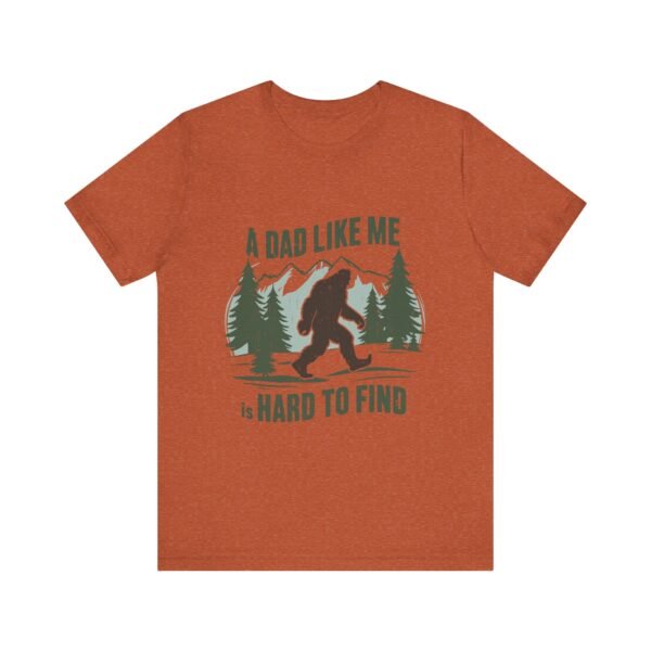 Funny Bigfoot Dad T-Shirt, Perfect for Father's Day Gifts, Outdoor Enthusiasts, Casual Wear, Family Gatherings, Adventure Lovers - Image 18