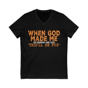 When God Made Me Heartfelt V-Neck Tee – “You Are Far More Precious Than Jewels”  – Gift for Her, Friendship, Motivational Shirt, Casual Wear, Birthday Gift