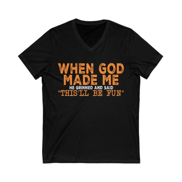 When God Made Me Heartfelt V-Neck Tee - "You Are Far More Precious Than Jewels"  - Gift for Her, Friendship, Motivational Shirt, Casual Wear, Birthday Gift