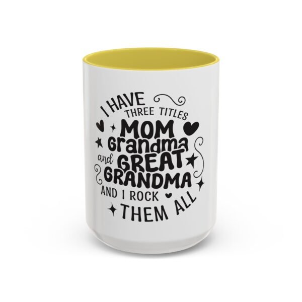 RML Colorful Grandma Mugs | I Have Three Titles | Perfect Gift for Mothers Day, Birthdays, or Just Because | Fun Drinkware - Image 88