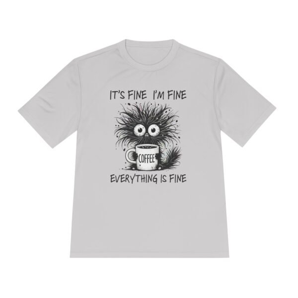 Funny Coffee Lovers Unisex Tee - It's Fine I'm Fine, Humorous Gift, Casual Wear, Coffee Lover Shirt, Moisture Wicking T-shirt - Image 9