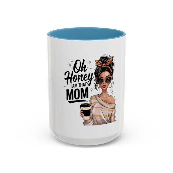 RML Oh Honey, I Am That Mom Accent Coffee Mug – Cute Gift for Moms, Funny Coffee Mug, Mother's Day Gift, Unique Cup, Stylish Drinkware - Image 35