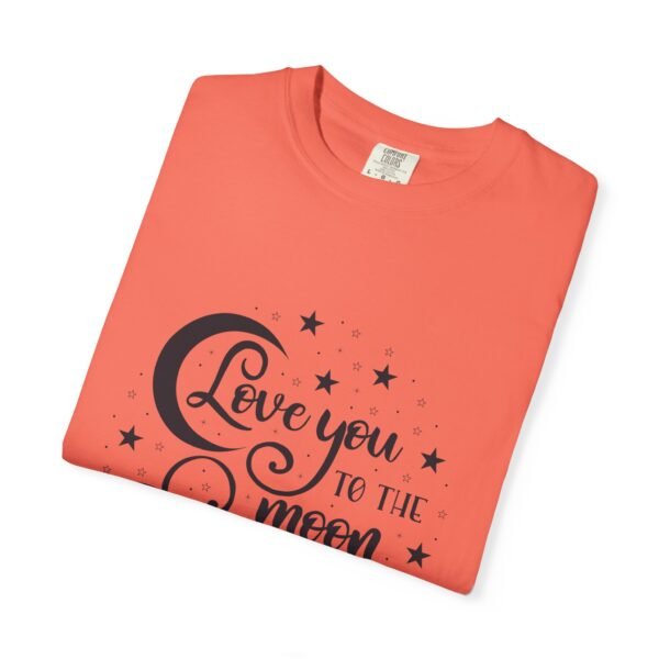 Love You to the Moon and Back Unisex T-Shirt | Cute Gift for Him/Her, Relaxed Fit Tee, Relationship Gift, Gift for Parents, Couple's Shirt - Image 15