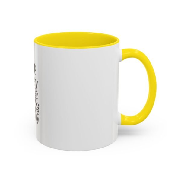 Accent Coffee Mug with Motivational Quote, Cute Coffee Lover Gift, Funny Office Mug, Inspirational Drinkware, Birthday Coffee Cup - Image 28