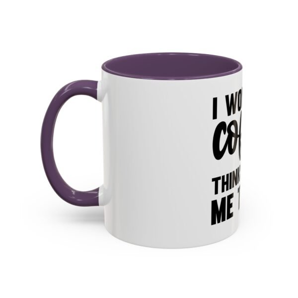 Funny Coffee Mug for Coffee Lovers, Gift for Friends, Office Humor, Kitchen Decor, 11oz 15oz Accent Mug - Image 27