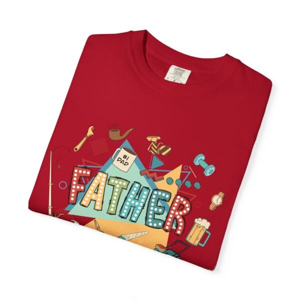 Father's Day Garment-Dyed T-Shirt, Unisex Tee for Dad, Unique Father's Day Gift, Casual Wear, Dad's Special Day Apparel - Image 37