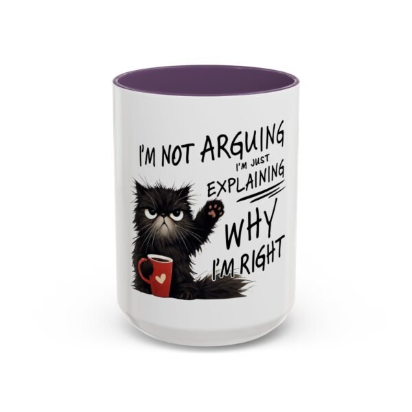 Funny Cat Coffee Mug - I'm Not Arguing, Perfect Gift for Cat Lovers, Humor Mug, Kitchen Decor, Birthday Present, Coffee Lover's Mug - Image 49