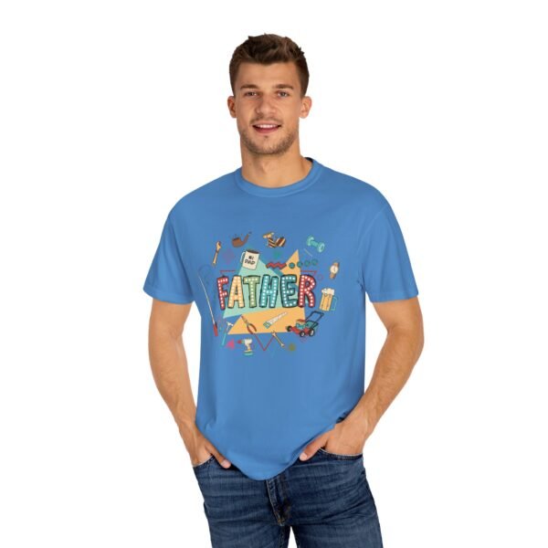 Father's Day Garment-Dyed T-Shirt, Unisex Tee for Dad, Unique Father's Day Gift, Casual Wear, Dad's Special Day Apparel - Image 14
