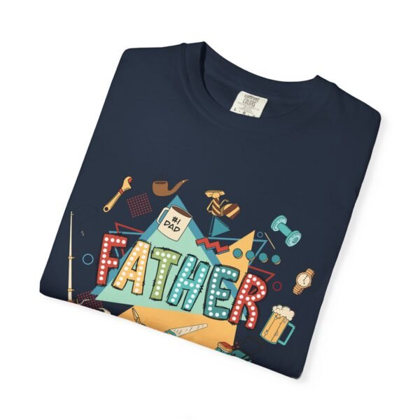 Father's Day Garment-Dyed T-Shirt, Unisex Tee for Dad, Unique Father's Day Gift, Casual Wear, Dad's Special Day Apparel - Image 25