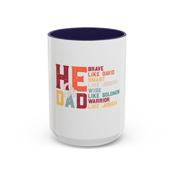 Dad Motivation Coffee Mug – Brave Wise Smart Inspired Gift for Father's Day, Birthday, or Any Occasion, Fun Quote Drinkware - Image 22
