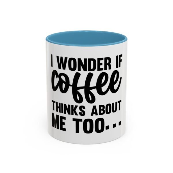 Funny Coffee Mug for Coffee Lovers, Gift for Friends, Office Humor, Kitchen Decor, 11oz 15oz Accent Mug - Image 17