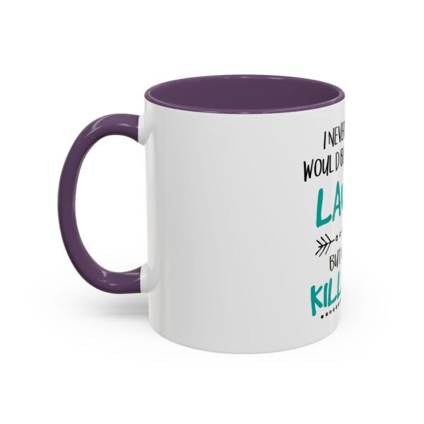 Cool Lawyer Accent Coffee Mug, Gift for Lawyers, Fun Coffee Cup, Office Decor, Inspirational Mug, Motivational Gift - Image 27