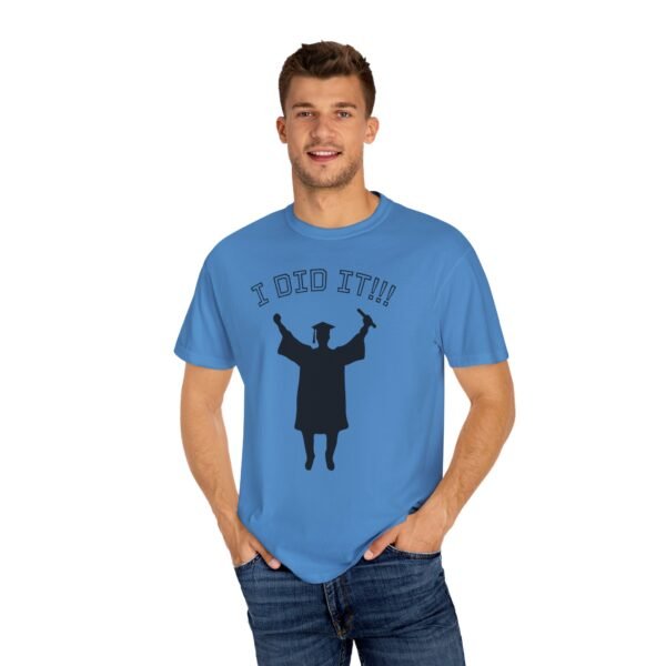 Graduation Celebration T-Shirt, I Did It T-Shirt, Unisex Graduation Tee, Funny Grad Shirt, Gift for Graduates, Graduation Party Attire - Image 42