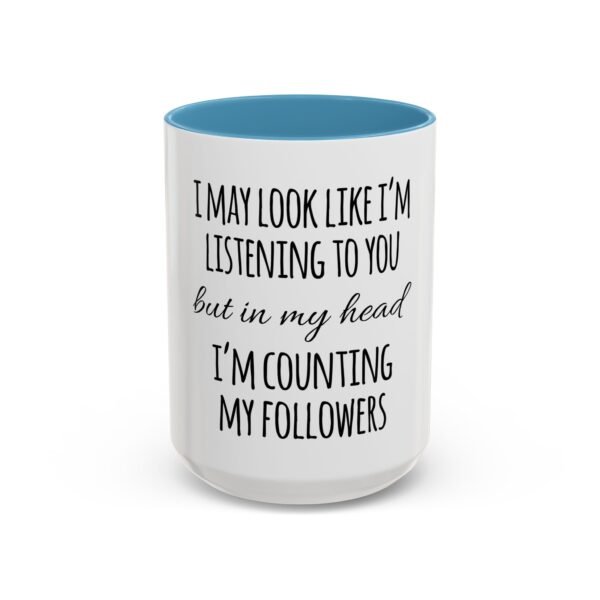 Funny Coffee Mug - Perfect Gift for Social Media Lovers, Unique Desk Accessory, Ideal for Birthdays & Holidays - Image 25
