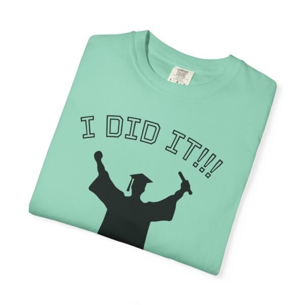 Graduation Celebration T-Shirt, I Did It T-Shirt, Unisex Graduation Tee, Funny Grad Shirt, Gift for Graduates, Graduation Party Attire - Image 21