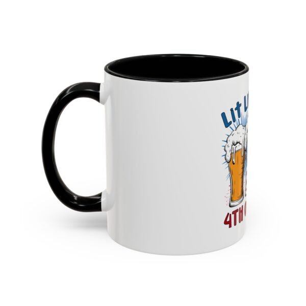 Patriotic Coffee Mug - Lit Like the 4th of July, Fun Drinkware, Independence Day Gift, Summer Party Mug, USA Celebration Cup - Image 3