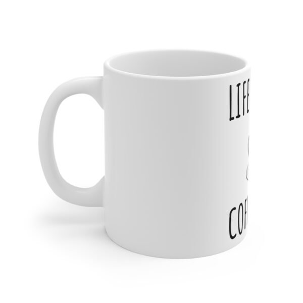 Life Happens Coffee Helps, 11oz Coffee Mug, Mug, Funny Gift for Coffee Lovers, Tea Cup for Home or Office, Inspirational Drinkware - Image 2