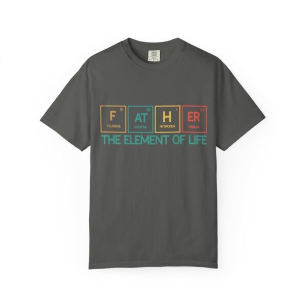 Father Element of Life T-Shirt, Unisex Gift, Dad's Day Out Tee, Science Dad Shirt, Father's Day Present, Casual Everyday Wear - Image 19