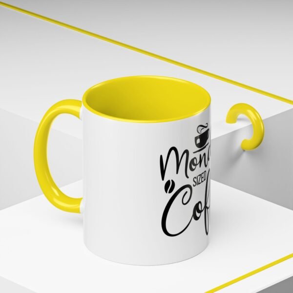 Monday Sized Coffee Accent Mug - Coffee Lover Gift, Funny Mug, Kitchen Decor, Office Coffee Cup, Gift for Her - Image 6
