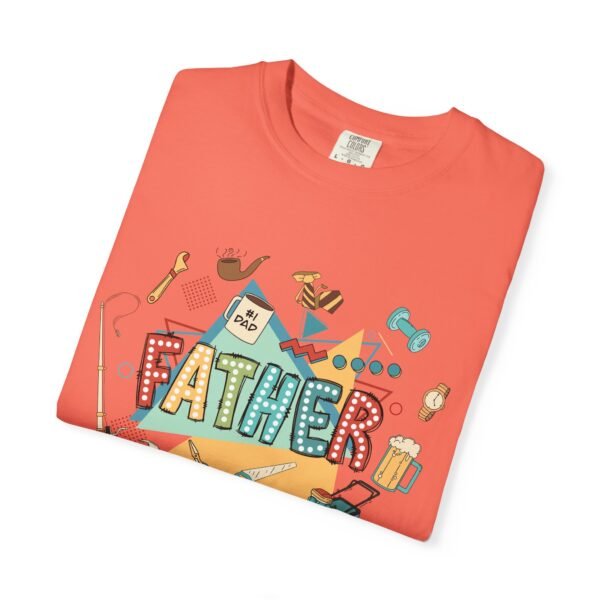 Father's Day Garment-Dyed T-Shirt, Unisex Tee for Dad, Unique Father's Day Gift, Casual Wear, Dad's Special Day Apparel - Image 3