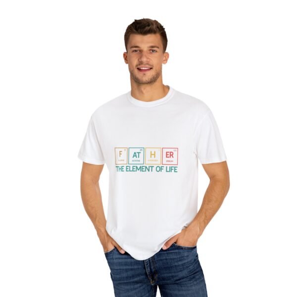 Father Element of Life T-Shirt, Unisex Gift, Dad's Day Out Tee, Science Dad Shirt, Father's Day Present, Casual Everyday Wear - Image 8