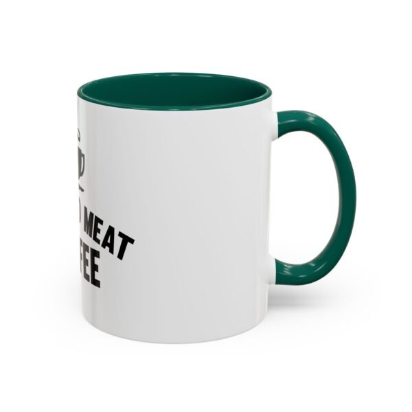 Colorful Coffee Mugs - You Had Meat Coffee, Unique Gift for Coffee Lovers, Fun Kitchen Decor, Perfect for Birthdays, Holidays - Image 18