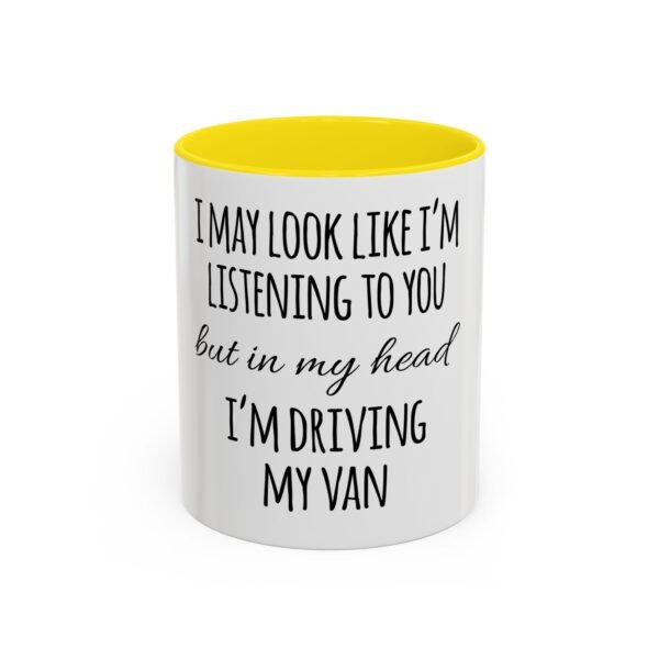 Fun Quote Coffee Mug - Perfect Gift for Van Lovers, Friends' Birthday, Office Humor, Unique Travel Accessories, Motivational - Image 29