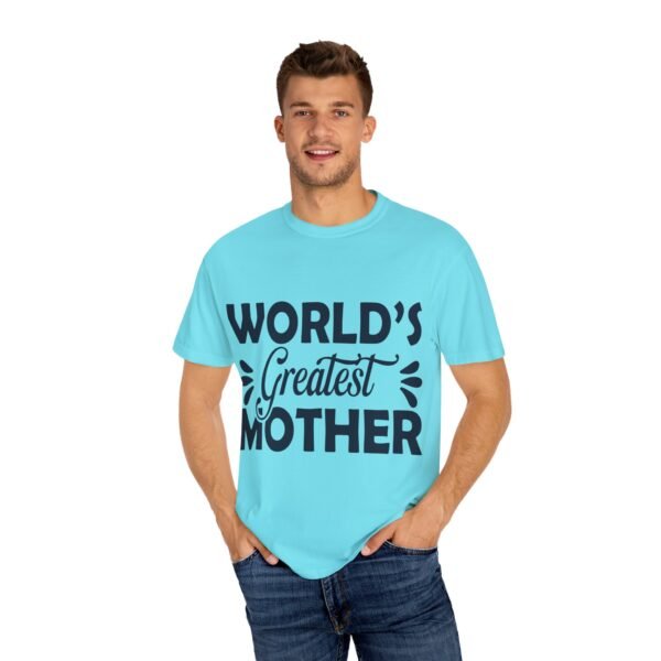 WORLD'S GREATEST MOTHER Unisex T-Shirt, Gift for Mom, Birthday Celebration, Mother's Day Apparel, Casual Everyday Wear - Image 5