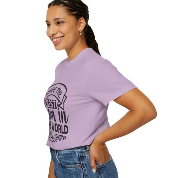 Best Mom in the World T-Shirt, Gift for Mom, Mother's Day Tee, Unisex Garment-Dyed Shirt, Family Celebration Clothing - Image 83