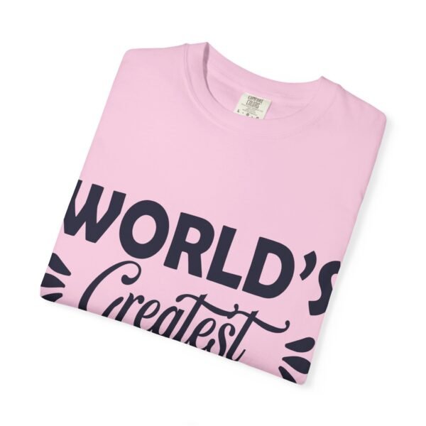 WORLD'S GREATEST MOTHER Unisex T-Shirt, Gift for Mom, Birthday Celebration, Mother's Day Apparel, Casual Everyday Wear - Image 57