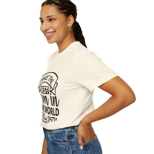Best Mom in the World T-Shirt, Gift for Mom, Mother's Day Tee, Unisex Garment-Dyed Shirt, Family Celebration Clothing - Image 20