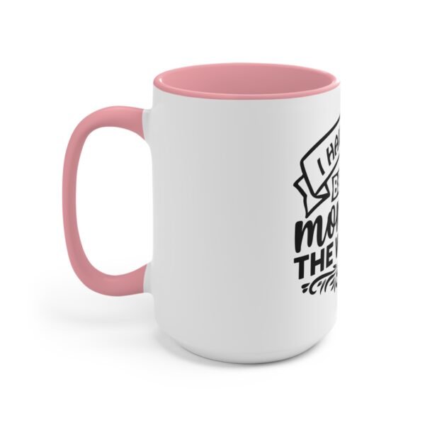 Best Mom Accent Mug - Gift for Mother's Day, Coffee Lover, Cute Ceramic Cup, Personalized Present, Thoughtful Reminder - Image 22