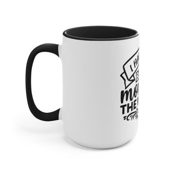 Best Mom Accent Mug - Gift for Mother's Day, Coffee Lover, Cute Ceramic Cup, Personalized Present, Thoughtful Reminder - Image 18