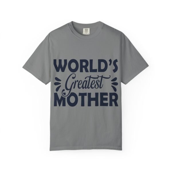 WORLD'S GREATEST MOTHER Unisex T-Shirt, Gift for Mom, Birthday Celebration, Mother's Day Apparel, Casual Everyday Wear - Image 31