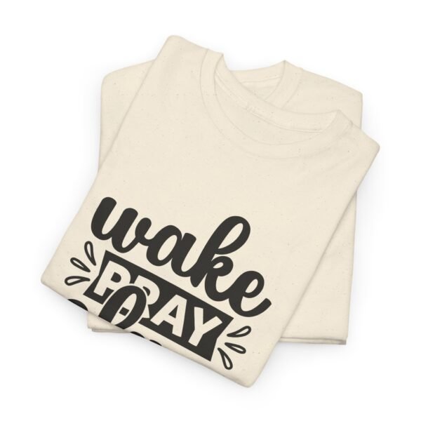 Wake, Slay, Repeat Unisex Heavy Cotton Tee | Motivational Shirt | Casual Wear | Gift for Her | Inspirational Gift | Everyday Tee - Image 34