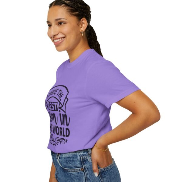 Best Mom in the World T-Shirt, Gift for Mom, Mother's Day Tee, Unisex Garment-Dyed Shirt, Family Celebration Clothing - Image 76