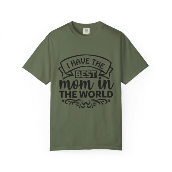 Best Mom in the World T-Shirt, Gift for Mom, Mother's Day Tee, Unisex Garment-Dyed Shirt, Family Celebration Clothing - Image 50