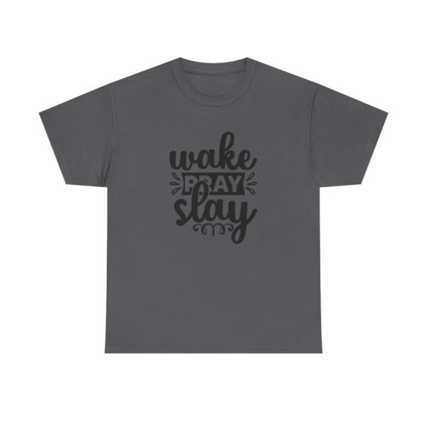 Wake, Slay, Repeat Unisex Heavy Cotton Tee | Motivational Shirt | Casual Wear | Gift for Her | Inspirational Gift | Everyday Tee - Image 56