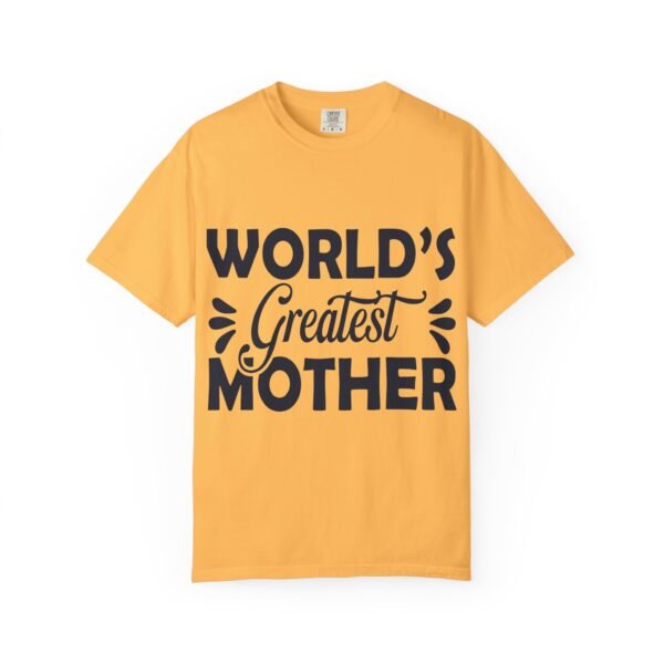 WORLD'S GREATEST MOTHER Unisex T-Shirt, Gift for Mom, Birthday Celebration, Mother's Day Apparel, Casual Everyday Wear - Image 16